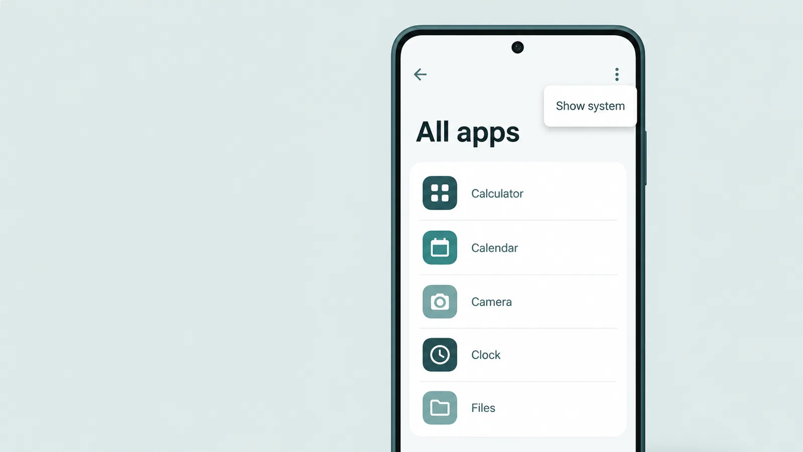 A phone settings screen listing all installed apps with a Show system option in the menu